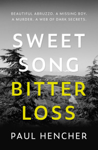 Paul Hencher — Sweet Song, Bitter Loss