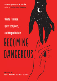 Katie West — Becoming Dangerous