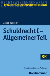 Dr. Jacob Joussen — Schuldrecht I - Allgemeiner Teil