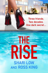 Shari Low & Ross King — The Rise