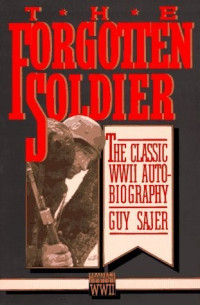 Guy Sajer — The Forgotten Soldier