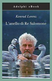 Konrad Lorenz — L'anello di re Salomone