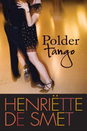 Henriëtte de Smet — Poldertango