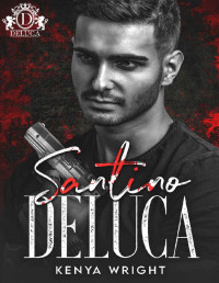 KENYA WRIGHT — Santino DeLuca 