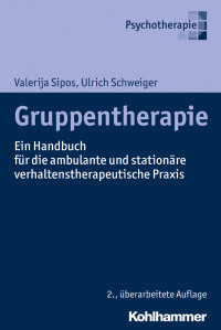 Valerija Sipos, Ulrich Schweiger — Gruppentherapie