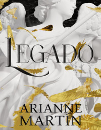 Arianne Martín — Legado