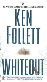 Ken Follett — Whiteout