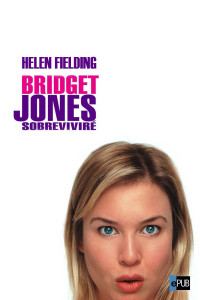 Helen Fielding — Bridget Jones: Sobreviviré