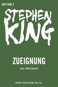 King, Stephen — Zueignung