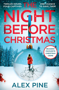 Alex Pine — The Night Before Christmas