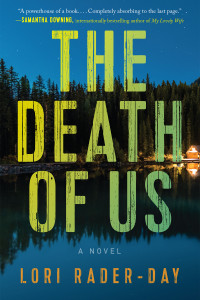 Lori Rader-Day — The Death of Us