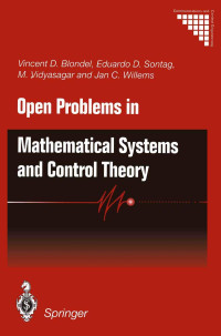 Vincent D. Blondel — Open Problems in Mathematical Systems and Control Theory