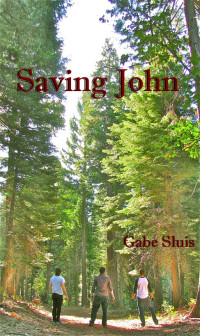 Gabe Sluis — Saving John