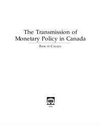 Bank of Canada — The Transmission of monetary policy in Canada