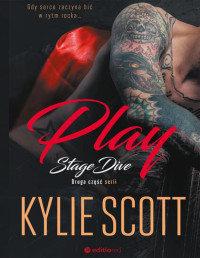 Stage Dive #2-Play (PL.) — Kylie Scott