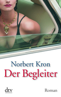 Kron, Norbert — Der Begleiter