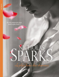 Sparks Nicholas — Le plus beau des chemins