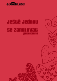 Lenka Černá — Ještě jednou se zamilovat