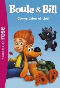 Boule & Bill 01 – Comme chien et chat — Boule & Bill 01 – Comme chien et chat