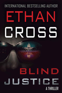 Ethan Cross — Blind Justice