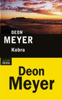 Meyer, Deon — Kobra