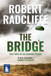 Robert Radcliffe — The Bridge