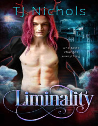 TJ Nichols — Liminality: dark gay fantasy romance