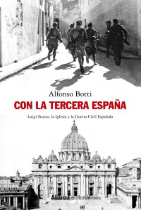 Alfonso Botti — Con la Tercera España