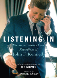 Ted Widmer — Listening In