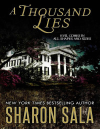 Sala, Sharon — A Thousand Lies