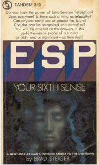 Brad Steiger — ESP - Your Sixth Sense (1966)