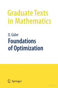 Osman G¨uler — Foundations of Optimization