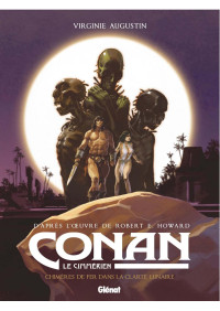 glenat — Conan le Cimmerien T06 Chimeres de fer dans la clarte lunaire