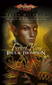 Thompson, Paul B. — The Forest King