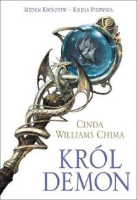 Cinda Williams Chima — Siedem Królestw 01 Król demon