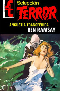 Ben Ramsay — Angustia transferida