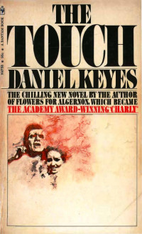 Daniel Keyes — The Touch (1970.)