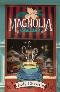 Judy Christie; — Magnolia Market