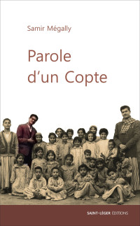 Samir Mgally; — Parole d'un copte