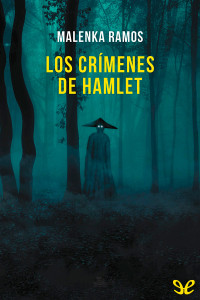 Malenka Ramos — Los crímenes de Hamlet