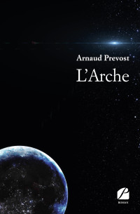 Arnaud Prevost — L'Arche