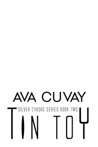 Ava Cuvay — Tin Toy