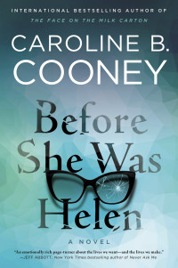 Caroline B. Cooney — Before She Was Helen