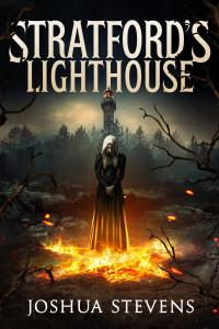 Joshua Stevens — Stratford's Lighthouse: A Horror Novel