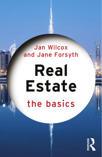 Jan Wilcox & Jane Forsyth — Real Estate; The Basics