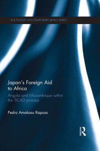 Pedro Amakasu Raposo; — Japan's Foreign Aid to Africa