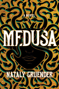 Nataly Gruender — Medusa