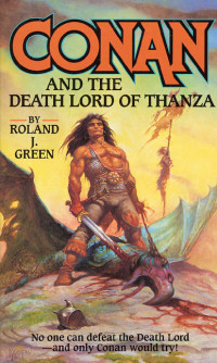 Roland Green — Conan and the Death Lord of Thanza