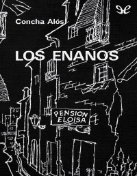 Concha Alós — LOS ENANOS