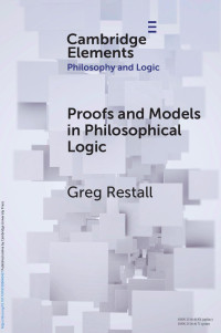 Greg Restall — Proofs and Models in Philosophical Logic